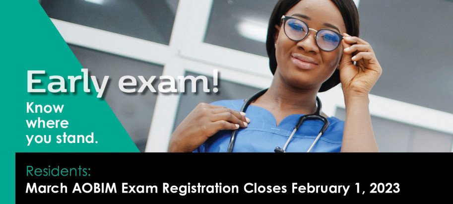 March AOBIM exam registration closes 2/1/23